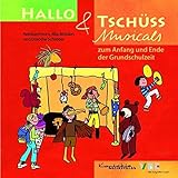 Hallo & Tschüss Musicals: zum Anfang und Ende der Grundschulzeit